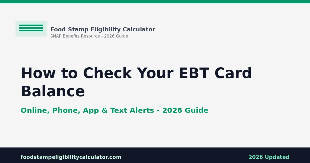 How to Check Your EBT Balance: All Methods