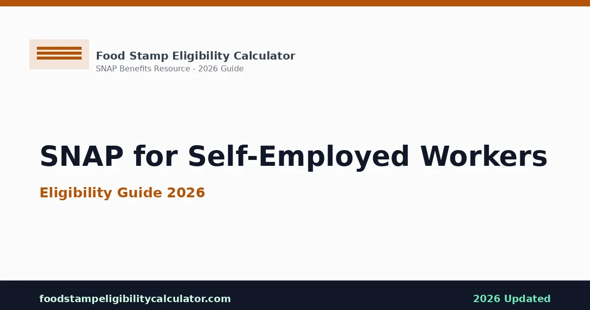 SNAP for Self-Employed: Eligibility Guide
