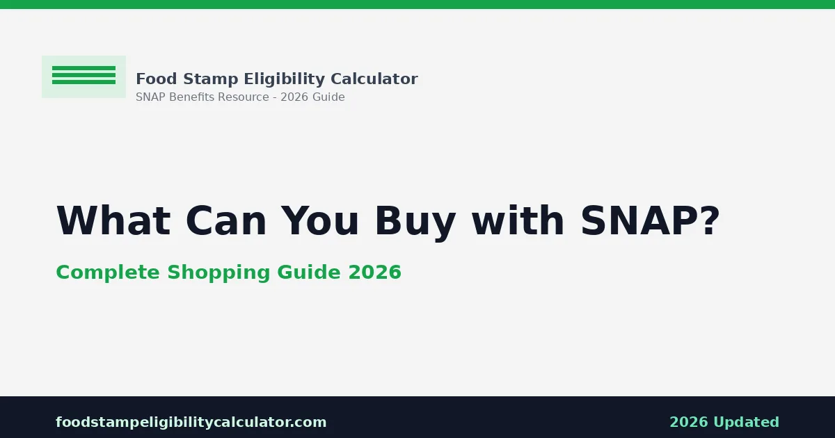 What Can You Buy with SNAP? Shopping Guide